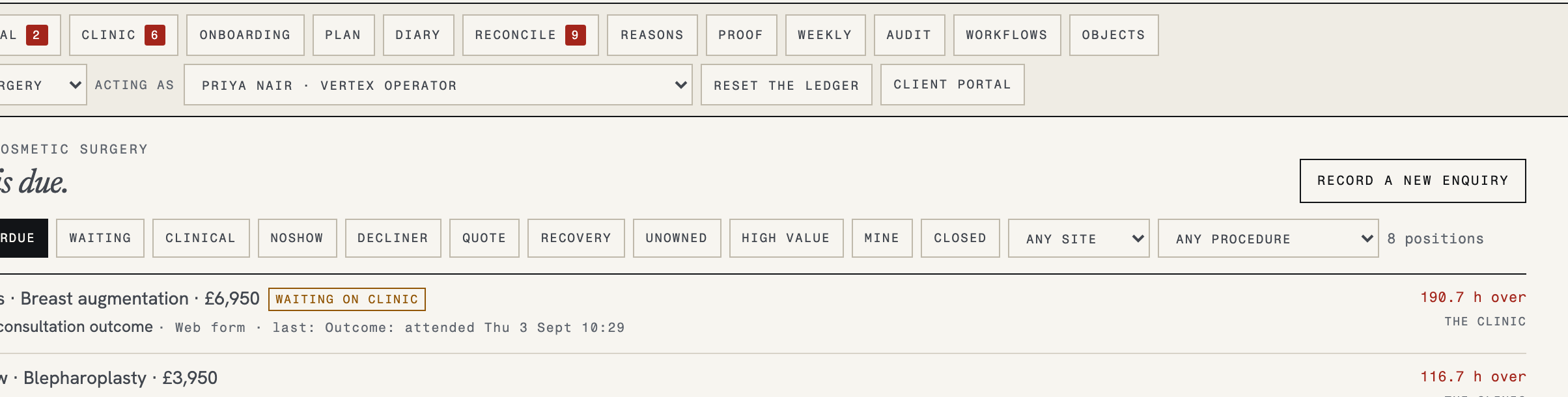The operating desk Vertex runs behind your clinic: every enquiry has an owner, a next action and a due time